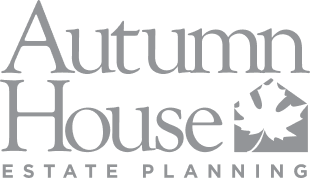 Autumn House Estate Planning